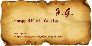 Hangyási Gyula névjegykártya